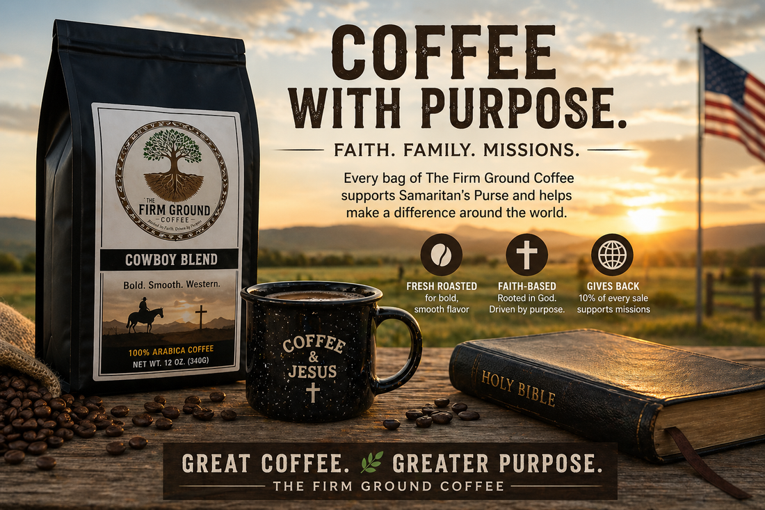 Fresh roasted faith-based coffee supporting missions in the USA with The Firm Ground Coffee