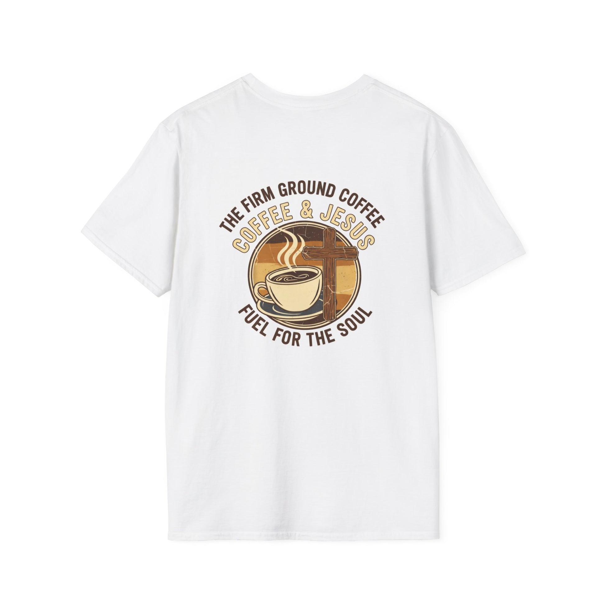Firm Ground Coffee and Jesus t-shirt back design with faith-based message